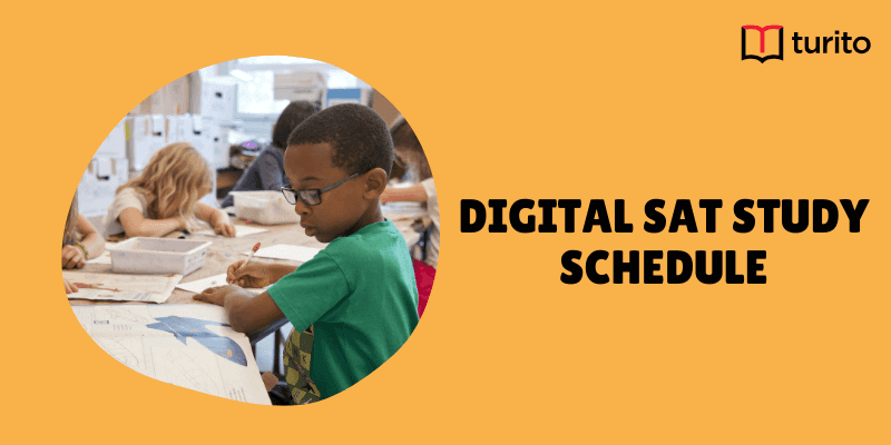 Digital sat study schedule