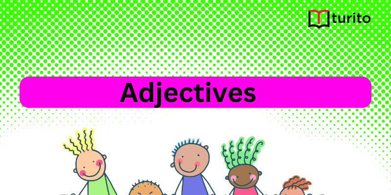 Adjectives